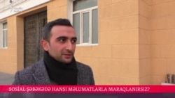 Sosial şəbəkədə hansı məlumatla maraqlanırsız?